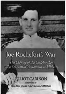 book cover for Joe Rochefort's War: The Odyssey of the Codebreaker Who Outwitted Yamamoto at Midway