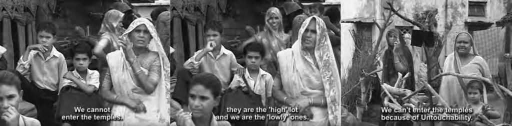 A screen capture of "Untouchability and Casteism." In the screen shot a woman is pictured with her four children. She says " We cannot enter the temples, they are the high lot and we are the lowly ones. We can't enter the temple because of untouchability."