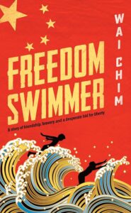 book cover for freedom swimmer by wai chim
